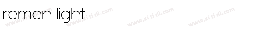 remen light字体转换